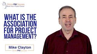 What is the Association for Project Management, the APM?