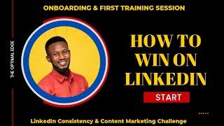 Onboarding & First Training - How to WIN on LinkedIn