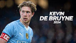 Kevin De Bruyne - Full Season Show - 2024ᴴᴰ