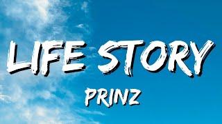 Prinz - Life Story (Lyrics)