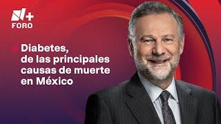Diabetes en México: una crisis de salud pública | Es la Hora de Opinar - 22 de noviembre de 2024