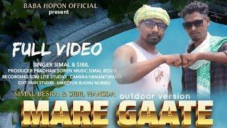 MARE GAATE || SANTALI FULL VIDEO 2024 ||SIMAL BESRA & SIBIL || SDM LITE STUDIO