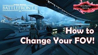 Battlefront 2 FOV | PC | How to Change Your Field of View in Star Wars Battlefront 2