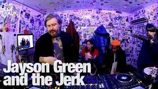 Jayson Green and the Jerk @TheLotRadio 01-07-2024