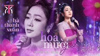 Hà Thanh Xuân - HOA MƯỜI GIỜ | Official Music Video