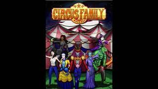 The Circus Family: The Hylexan Invasion: Part 4