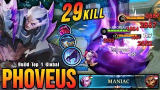 29 Kills + MANIAC!! New META Phoveus Real Monster Jungler!! - Build Top 1 Global Phoveus ~ MLBB