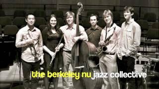 Berkeley Nu Jazz Collective, The Softest Nemesis