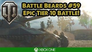 BIG Damage Tier 10 - Battle Beards #59 - WoT Xbox One