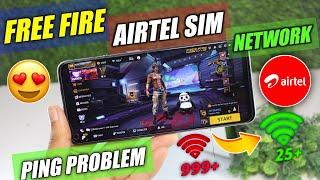 free fire airtel network problem | free fire ping problem airtel sim | free fire 999+ problem airtel