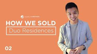 How We Sold Ep 2 | Duo Residences  (Melvin Lim)