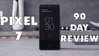 Pixel 7: 90 Day Review