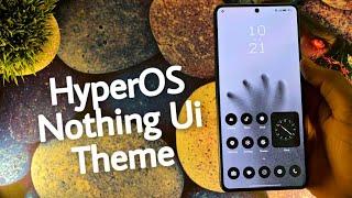 HyperOS Premium Theme For Any Xiaomi Devices | New Nothing Ui System Ui |