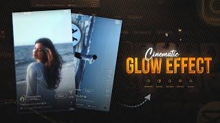 Instagram trending CINEMATIC Glow Effect in Capcut | Capcut Color Grading