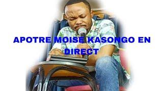 L'APOTRE MOISE KASONGO EN DIRECT DE KINSHASA