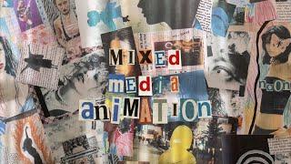 mixed media animation // process + final animation