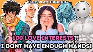 100 Love Interests?! I Only Have TWO HANDS | Date Everything - DEMO Playthrough