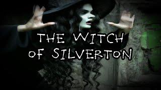 The Witch of Silverton | Creepy Horror Story