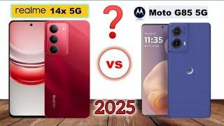 motorola g85 vs realme 14x full comparison || which one is best in ? #2025 #realme #motorola #tech