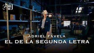 Adriel Favela - El De La Segunda Letra (Video Oficial) - Gerencia 360 2017