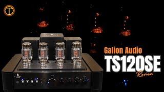 Galion TS120SE Tube Amplifier Review