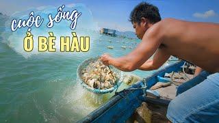 24h sống trên bè hàu giữa biển Nha Trang |Du lịch Việt Nam