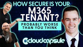 How secure is your Microsoft 365 Tenant?