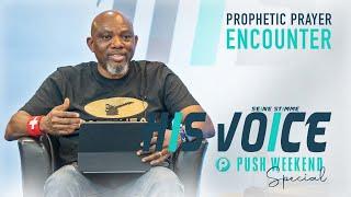 Die Kraft seiner Stimme / The Power of His Voice || Prophetic Prayer Encounter || John Sagoe