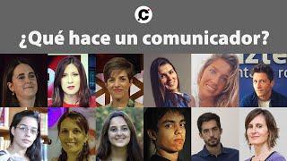 ¿QUÉ HACE UN COMUNICADOR?