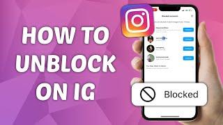 How to Unblock on Instagram - Easy Steps to Reconnect!