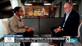 Teaching money management and entrepreneurship