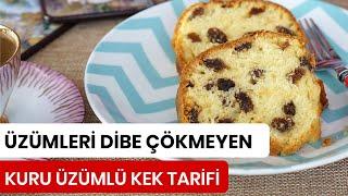 Üzümleri Dibe Çökmeyen Kuru Üzümlü Kek Tarifi - Kevserin Mutfağı Yemek Tarifleri