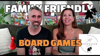 Family Friendly Board Games You Must Try!