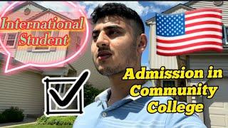 Steps to get Admission in Community College | International Student in USA| | F1 VISA -Pakistani-