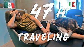 How 47 Hours of TRAVEL Can Look Like