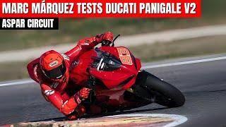 Marc Marquez Tests the Ducati Panigale V2  - MotoGP Today