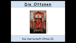 Die Ottonen - Otto II. (Teil 1/3)