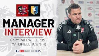  Gary Caldwell post Mansfield Town (H) | Exeter City Football Club