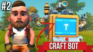 SCRAP MECHANICS SURVIVAL #2 - MECHANIC STATION/CRAFT BOT!!