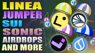  Linea - Jumper - SUI - Sonic And More Airdrops News 