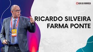 Farmácia do Futuro 2024 - Ricardo Silveira - Farma Ponte