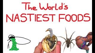 The World's Most Disgusting Foods