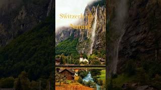 Switzerland: Paradise for Mountain & Nature Lovers  #Switzerland #shorts