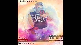 Nacho anthrax - Äbandonadö y Perdido #rapmexicano #raptrap #nachoanthrax #mexicanrap #tranding