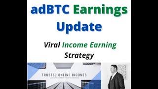  adBTC Earnings Update + Review 