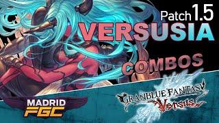 Versusia Combos + New patch  - Granblue Fantasy Versus Rising