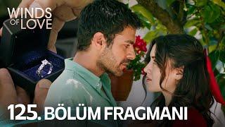 Rüzgarlı Tepe 125. Bölüm Fragmanı | Winds of Love Episode 125 Promo