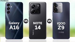 Samsung Galaxy A16 5g vs Redmi Note 14 5g vs IQOO Z9 5G || Full Comparison