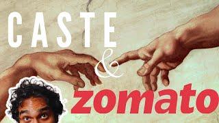 Caste and Zomato: A short essay