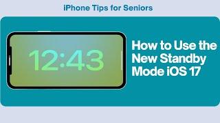 How to use the New Standby Mode iOS 17